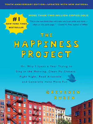 cover image of The Happiness Project, Tenth Anniversary Edition